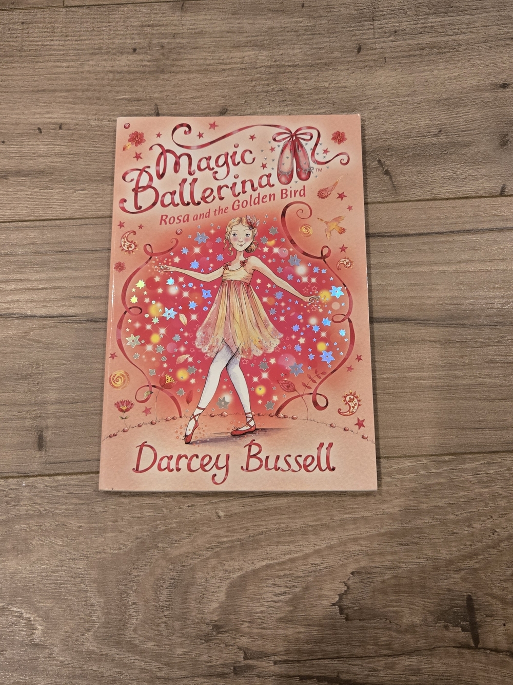 📚 Magic Ballerina #8: Rosa and the Golden Bird - Darcey Bussell ✨